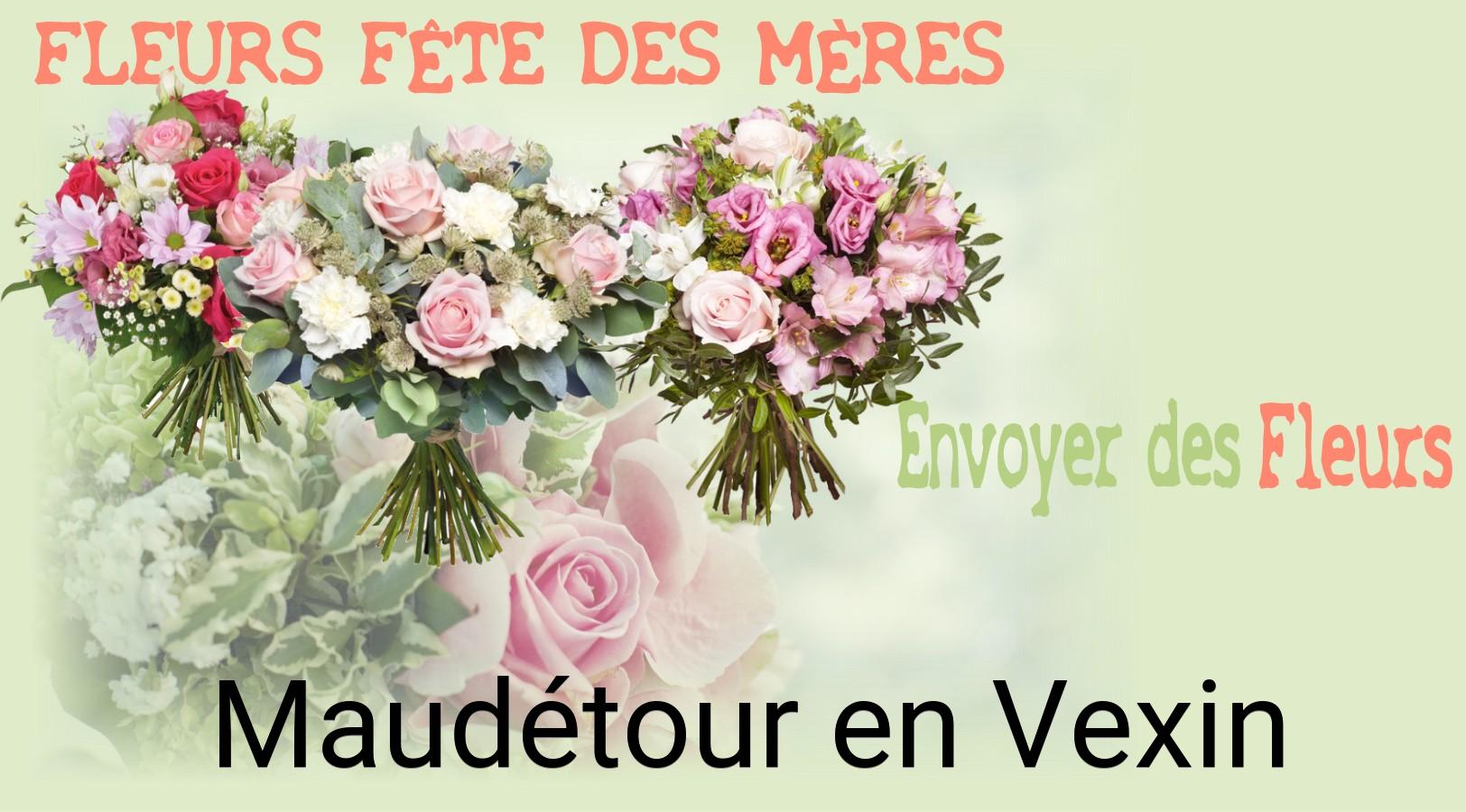 Bouquet de Fête des Mères livré à Maudétour-en-Vexin